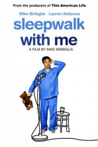 sleepwalk-with-me-e1361469729824